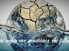 Agua, cuidar del presente para preservar el futuro sin-agua-nos-quedamos-sin-futuro